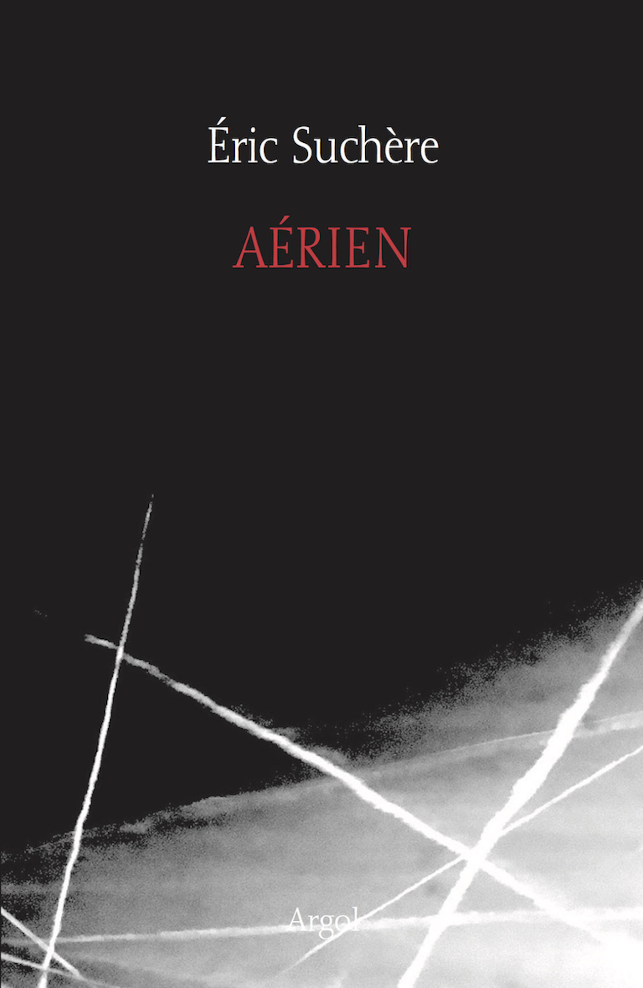 Éric Suchère, Aérien, Argol (couverture)